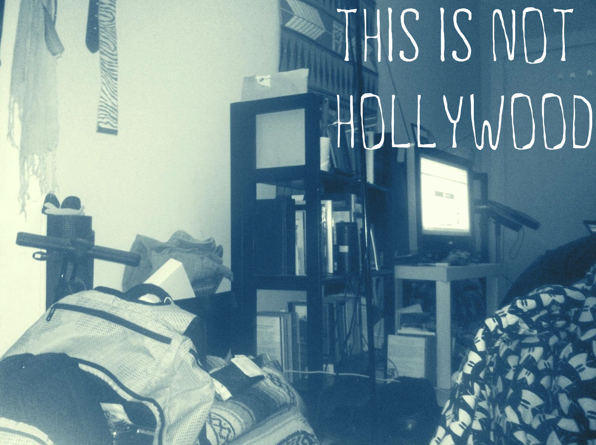 Someday I’ll Move to Hollywood